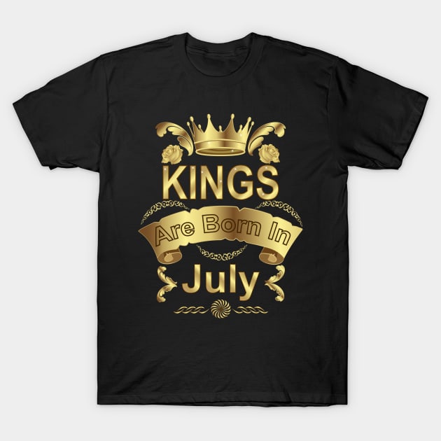 Kings Are Born In July T-Shirt by Designoholic